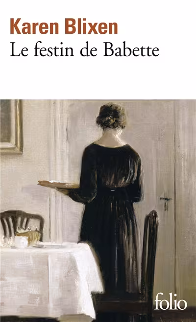 Couverture du roman Le festin de Babette de Karen Blixen